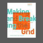 Cover for Timothy Samara's Making and Breaking the Grid